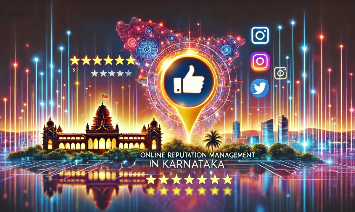 Online Reputation Management in Karnataka