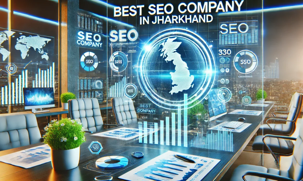 Best SEO Company in Jharkhand