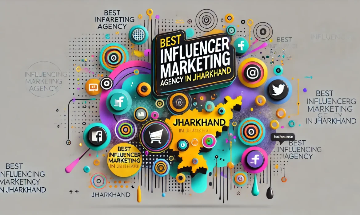 Best Influencer Marketing Company In Jharkhand