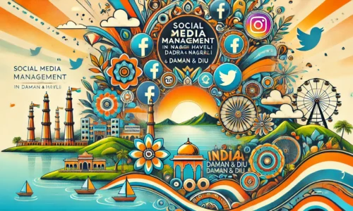 Social Media Management in Dadra & Nagar Haveli